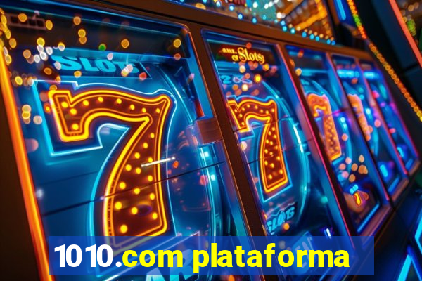 1010.com plataforma